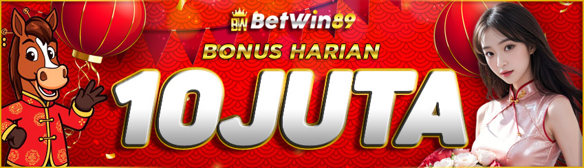 BONUS DEPOSIT HARIAN 10JT  SLOT GAME